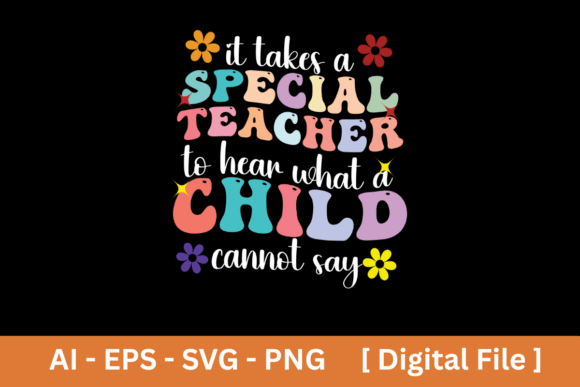 It Takes a Special Teacher Autism Groovy Graphics